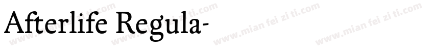 Afterlife Regula字体转换
